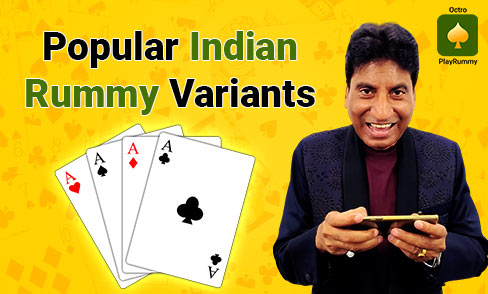 Popular Indian Rummy Variants