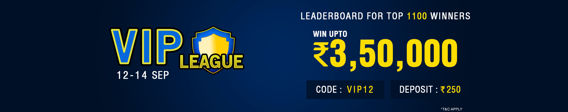 VIP League Leaderboard Contest