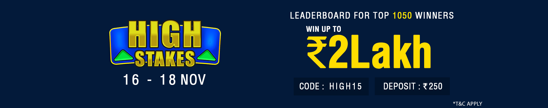 High Stake League Leaderboard Contest