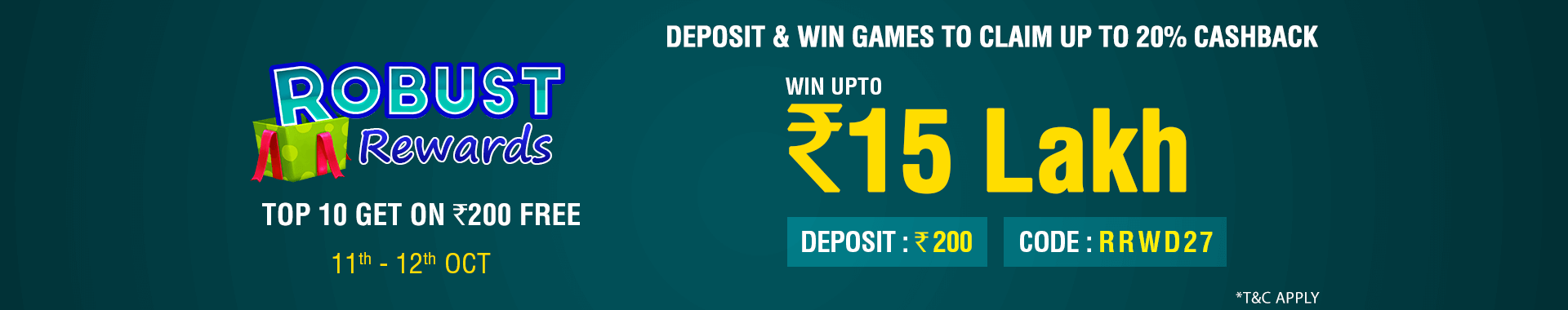 Robust Rewards Deposit And GamePlay Cashback Contest