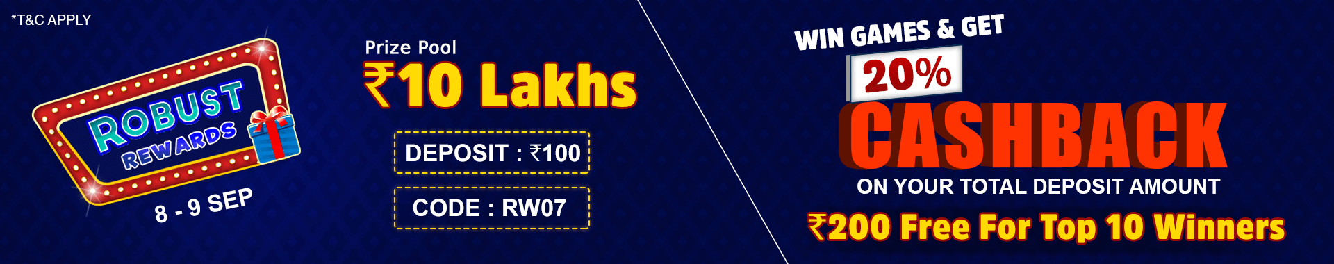 Robust Rewards Deposit And GamePlay Cashback Contest
